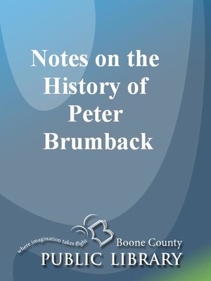 cover image of Notes on the History of Peter Brumback